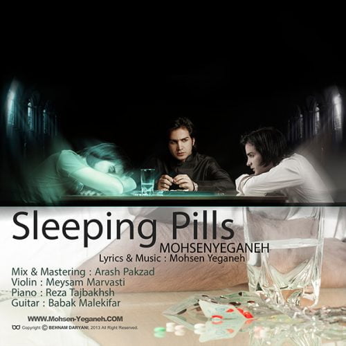 دانلود آهنگ جدید محسن یگانه با عنوان قرص های خواب اور