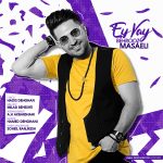 دانلود آهنگ جدید بهروز مسائلی با عنوان ای وای
