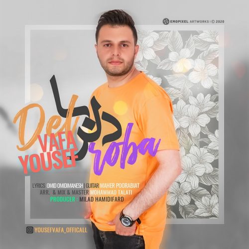 دانلود آهنگ جدید یوسف وفا با عنوان دلربا