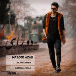 دانلود آهنگ جدید مسعود آزاد با عنوان دو راهی