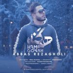 دانلود آهنگ جدید عباس رضاقلی با عنوان هم گناه
