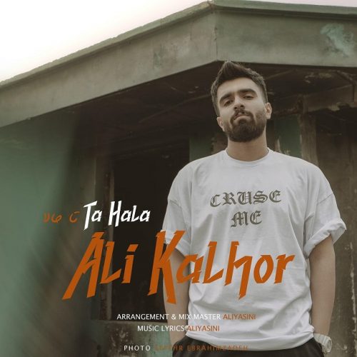 دانلود آهنگ جدید علی کلهر با عنوان حالا