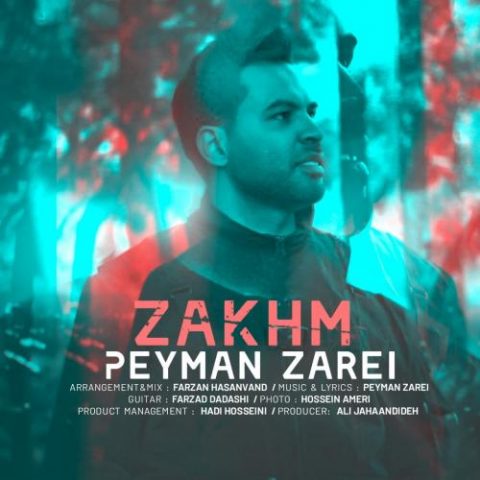 دانلود آهنگ جدید پیمان زارعی با عنوان زخم