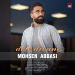 دانلود آهنگ جدید محسن عباسی با عنوان دل دیوانه