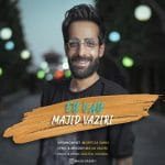 دانلود آهنگ جدید مجید وزیری با عنوان ای وای