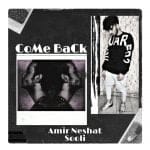 دانلود آهنگ جدید امیر نشاط و سولی با عنوان کام بک