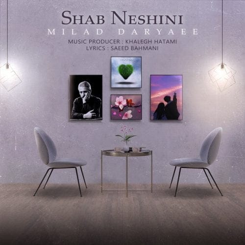 دانلود آهنگ جدید میلاد دریایی با عنوان شب نشینی
