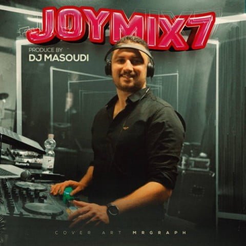 دانلود آهنگ جدید دانلود ریمیکس دجی مسعودی با عنوان Joymix7
