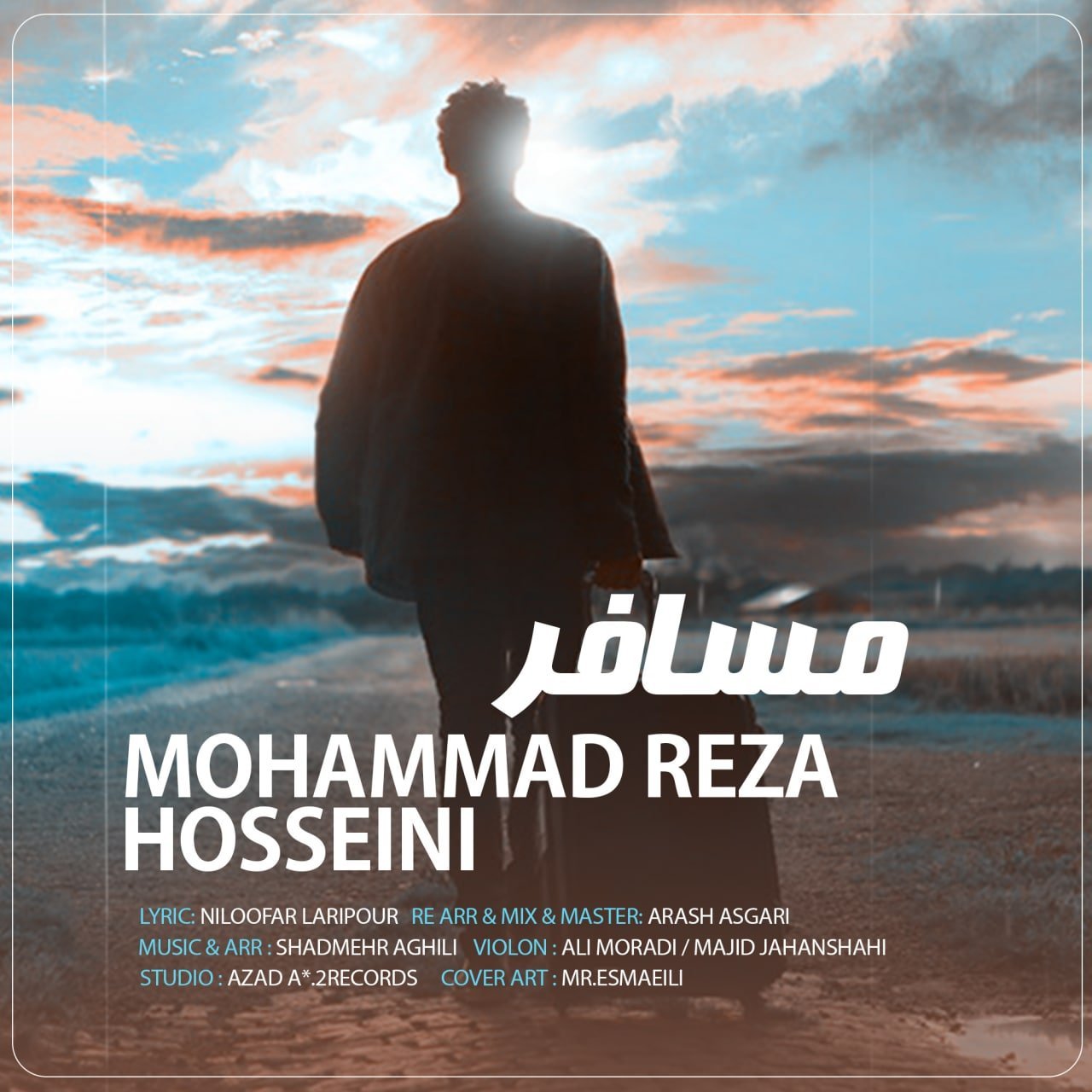 دانلود آهنگ جدید محمدرضا حسینی با عنوان مسافر