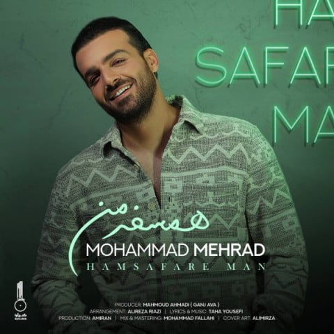 دانلود آهنگ جدید محمد مهراد با عنوان همسفر من