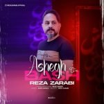 دانلود آهنگ جدید رضا ضرابی با عنوان عاشق باش