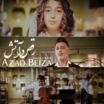 دانلود آهنگ جدید آزاد بیضا با عنوان رقص در آتش