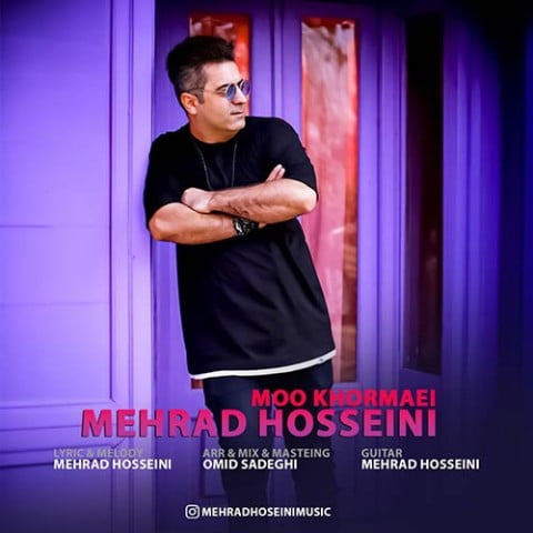دانلود آهنگ جدید مهراد حسینی با عنوان مو خرمایی