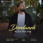 دانلود آهنگ جدید رضا فرجام با عنوان دردانه