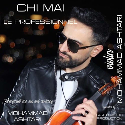 دانلود آهنگ جدید محمد اشتری با عنوان چی مای (پرفشنال)